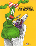 Légende des Jean-Guy (La)
